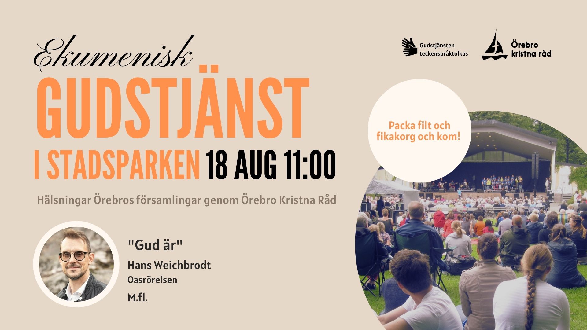 Ekumenisk gudstjänst i Stadsparken 18 aug kl 11:00